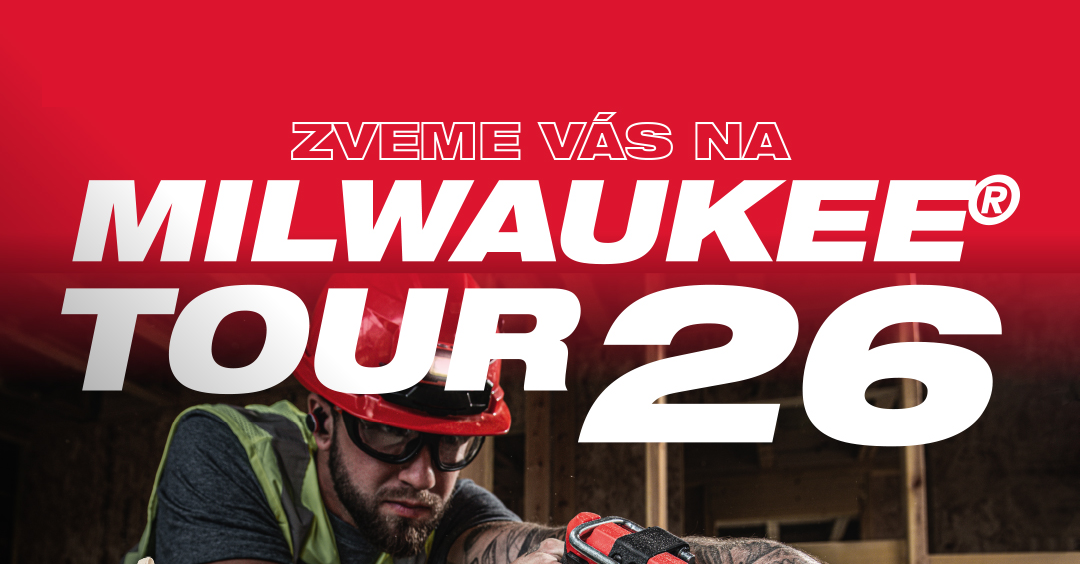 MILWAUKEE® TOUR 2026  středa 10.6. v Břeclavi